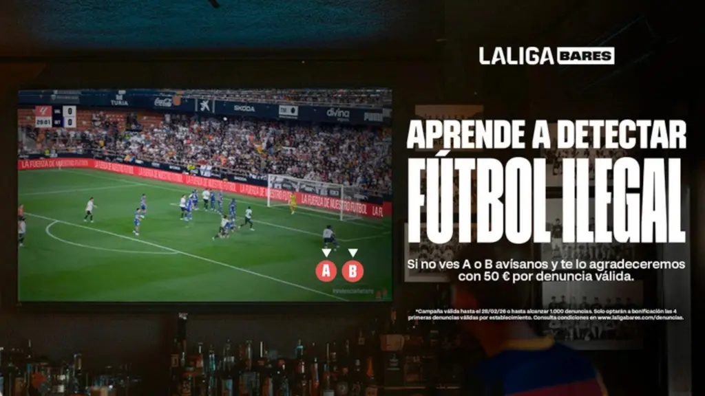 Anuncio de La Liga que fomenta chivarse de los bares que no pagan la licencia. Foto: La Liga