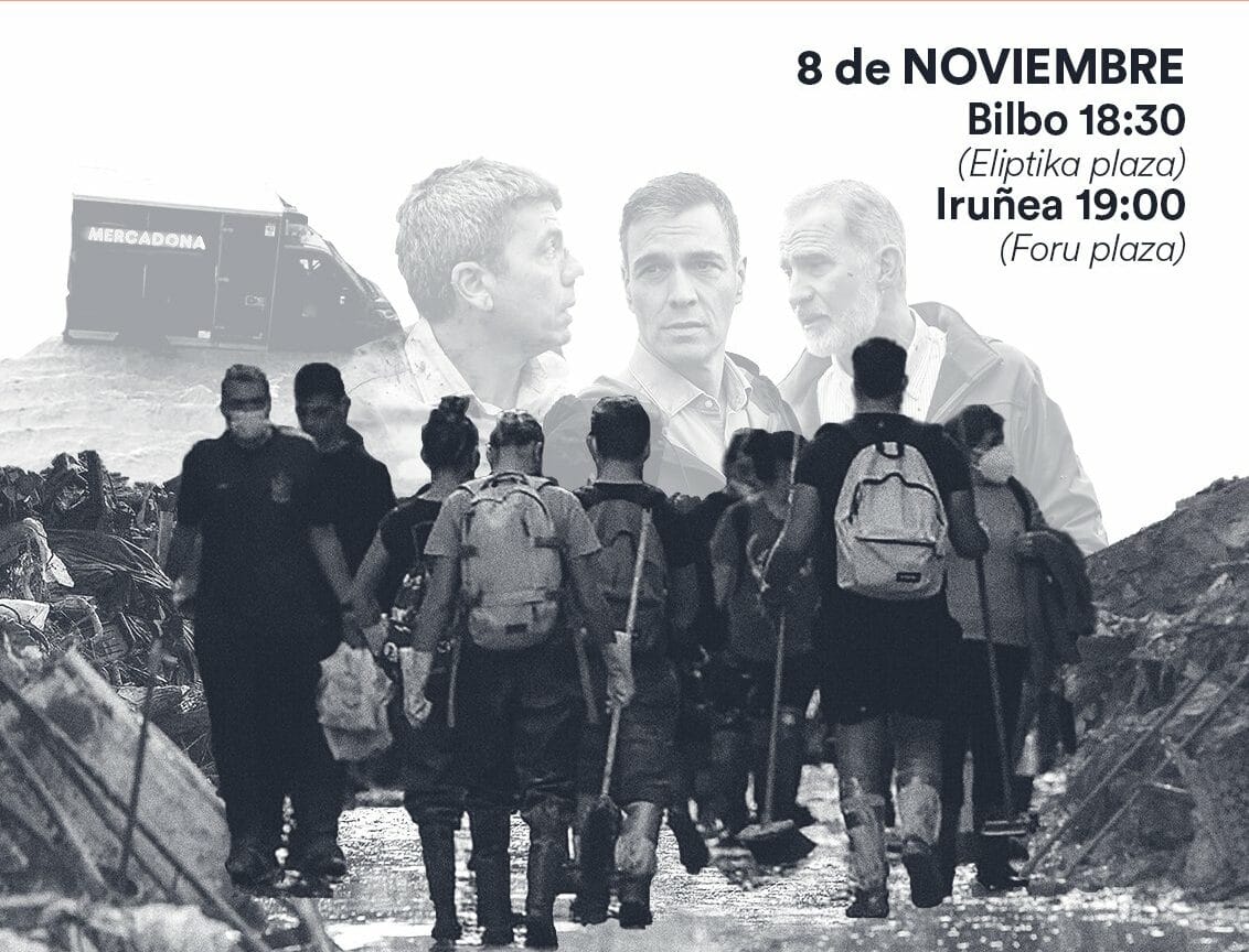 El Movimiento Socialista llama a movilizarse en Euskal Herria en solidaridad con el pueblo trabajador valenciano
