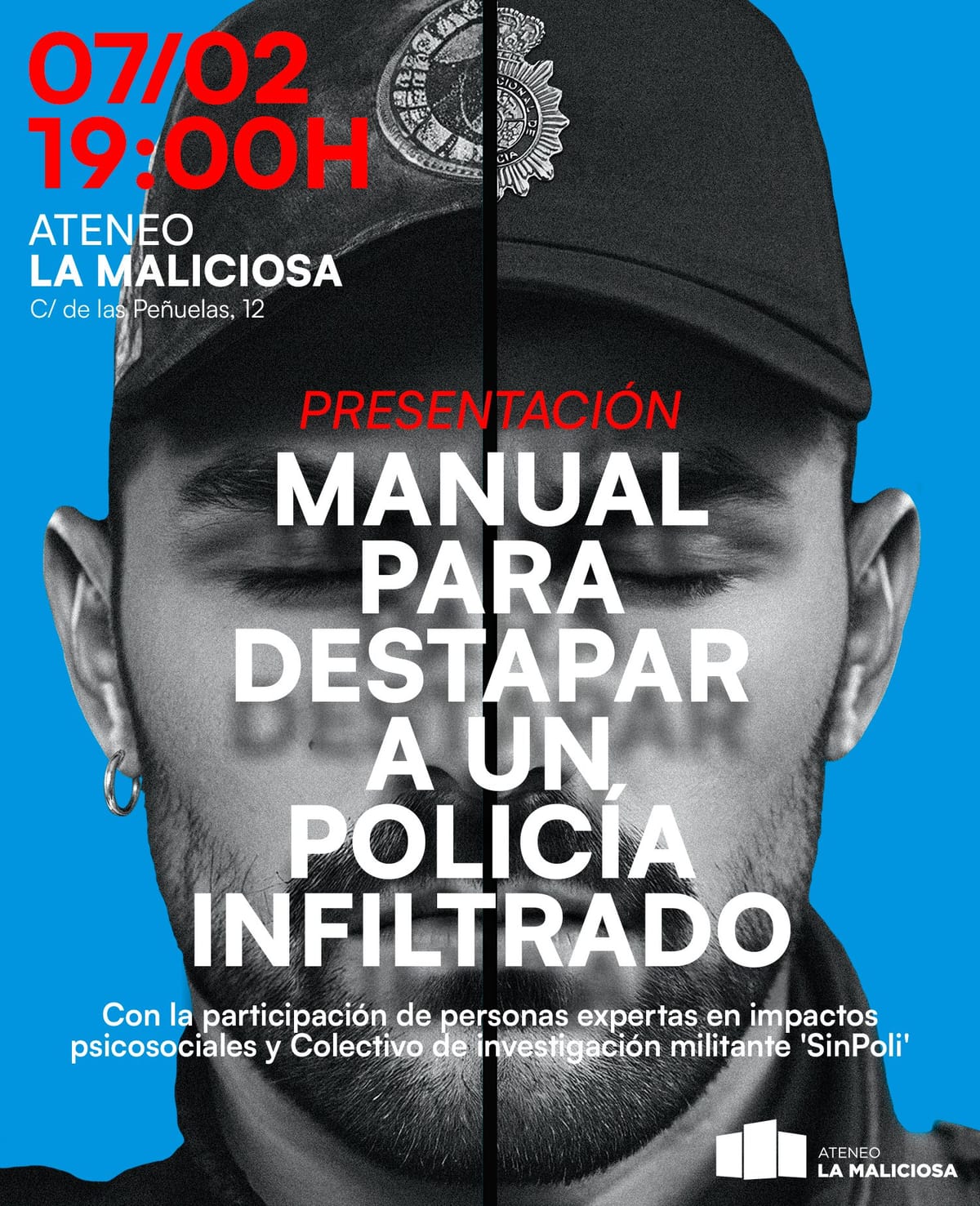 Ya disponible el 'Manual para destapar a un policía infiltrado'