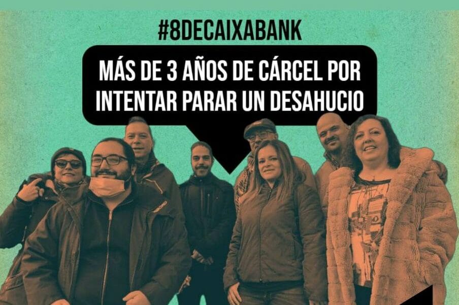 8 activistas de la PAH enfrentan condenas de hasta 3,5 años por una protesta contra Caixabank