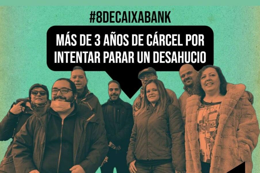 8 activistas de la PAH enfrentan condenas de hasta 3,5 años por una protesta contra Caixabank